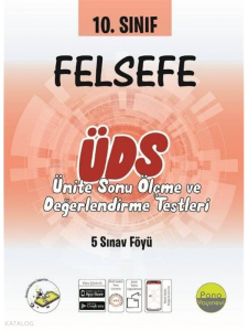 10. Sınıf Felsefe Ünite Değerlendirme Sınavı (5 Sınav)