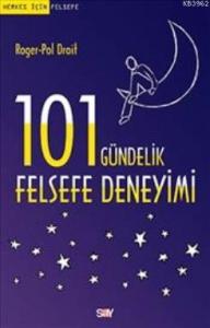 101 Gündelik Felsefe Deneyimi