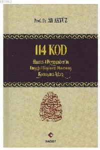 114 Kod (Hz. Peygamberin Duygu, Düşünce, Davranış, Konuşma Atlası)