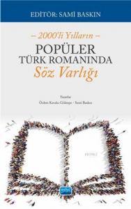 2000'li Yılların Popüler Türk Romanında Söz Varlığı