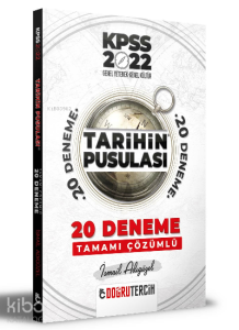 2022 KPSS Tarihin Pusulası Tamamı Çözümlü 20 Deneme