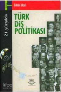 21. Yüzyılda Türk Dış Politikası