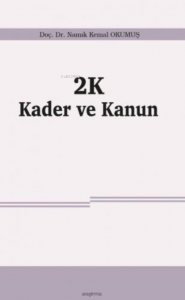 2K Kader ve Kanun