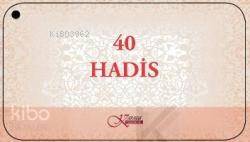 40 Hadis; ( Kartela )
