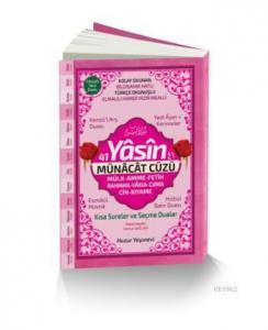 41 Yasin ve Münacât Cüzü; Orta Boy Fihristli Bilgisayar hattı, kolay okunan, renkli Yasin-i Şerif (Kod: 064)