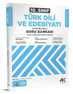 4K Yayınları 10. Sınıf Türk Dili Ve Edebiyatı Etkinlikli Soru Bankası
