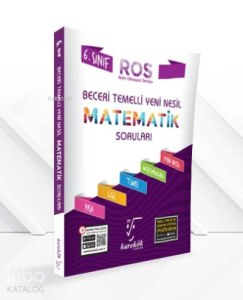 6.Sınıf Yeni Nesil Beceri Temelli Matematik Soruları (Ros)
