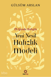 75 Günde Hafızlık -  Yeni Nesil Hafızlık Modeli