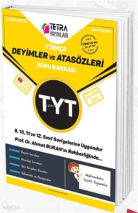 9,10,11 Ve 12. Sınıf Tyt Türkçe Deyimler Ve Atasözleri Soru Bankası"