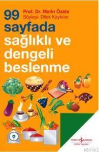 99 Sayfada Sağlıklı ve Dengeli Beslenme