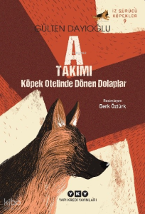 A Takımı - Köpek Otelinde Dönen Dolaplar;İz Sürücü Köpekler 9