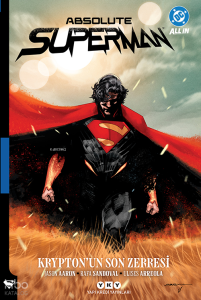 Absolute Superman Cilt 1: Krypton'un Son Zerresi