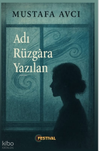 Adı Rüzgara Yazılan