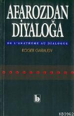 Afaroz'dan Diyalog'a