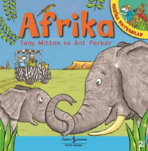 Afrika - Harika Hayvanlar