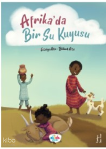 Afrika'da Bir Su Kuyusu