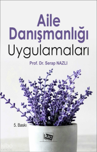 Aile Danışmanlığı Uygulamaları