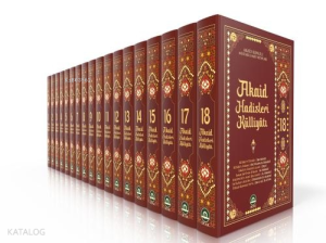 Akaid Hadisleri Külliyatı (18 Cilt - Ciltli)