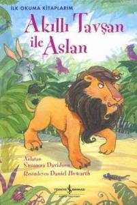 Akıllı Tavşan İle Aslan; İlk Okuma Kitaplarım
