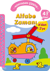 Alfabe Zamanı A’dan Z’ye;Noktadan Çizgiye