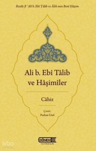 Ali b. Ebî Tâlib ve Hâşimîler