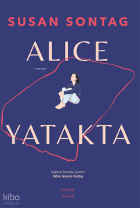 Alice Yatakta