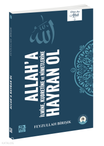 Allah'a Hayran Ol