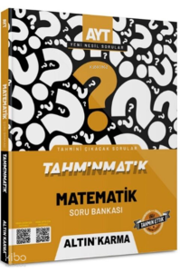 Altınkarma Tahminmatik AYT Matematik Soru Bankası