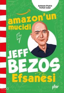 Amazonun Mucidi Jeff Bezos Efsanesi