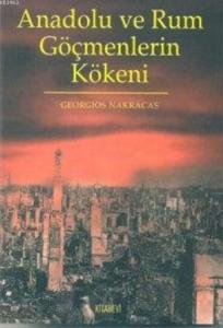 Anadolu ve Rum Göçmenlerin Kökeni