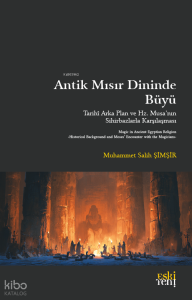 Antik Mısır Dininde Büyü