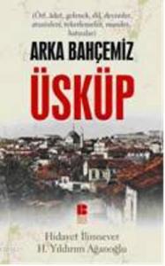 Arka Bahçemiz Üsküp