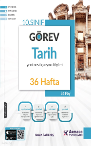 Armada 10.Sınıf Görev Tarih Yeni Nesil Çalışma Föyleri 36 Hafta