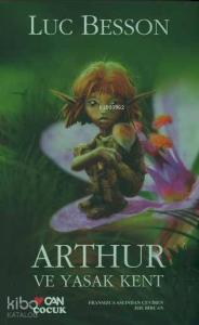 Arthur ve Yasak Kent