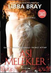 Asi Melekler; Gemma Doyle Üçlemesi - İkinci Kitap