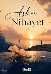 Aşk-ı Nihayet