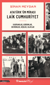 Atatürk’ün Mirası Laik Cumhuriyet