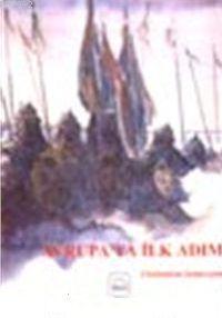 Avrupa'ya İlk Adım