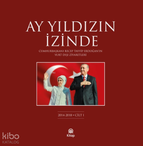 Ay Yıldızın İzinde (Cilt 1)