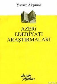 Azeri Edebiyatı Araştırmaları