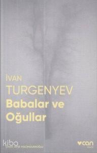 Babalar ve Oğullar (Fotoğraflı Klasikler)