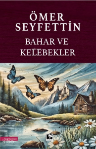 Bahar Ve Kelebekler