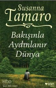Bakışınla Aydınlanır Dünya