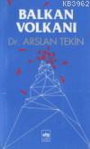 Balkan Volkanı