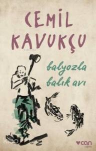 Balyozla Balık Avı