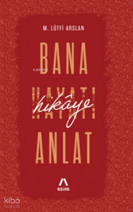 Bana Hikâye Anlat