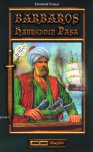 Barbaros Hayreddin Paşa (Gençler İçin)