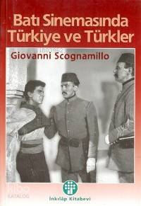 Batı Sinemasında Türkiye ve Türkler