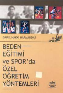 Beden Eğitimi ve Sporda Özel Öğretim Yöntemleri