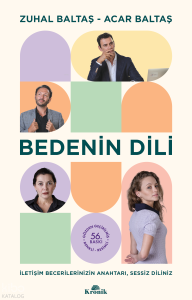 Bedenin Dili;İletişim Becerilerinizin Anahtarı, Sessiz Diliniz